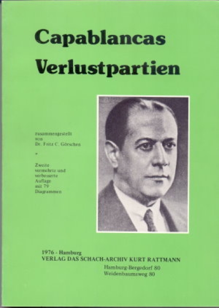 Görschen, Capablancas Verlustpartien